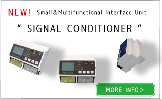 Newly launched all-in-one Interface unit!!“SIGNAL CONDITIONER”